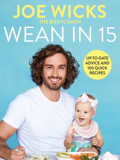 Title details for Wean in 15 by Joe Wicks - Wait list